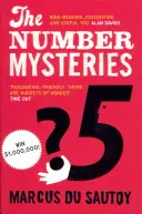 Misterele numerelor - O odisee matematică prin viața de zi cu zi - Number Mysteries - A Mathematical Odyssey Through Everyday Life