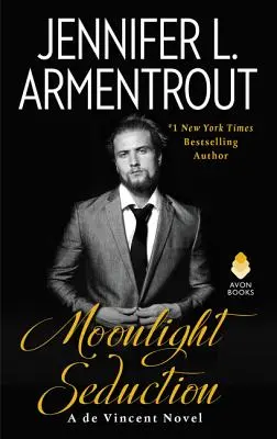 Seducție la lumina lunii: Un roman de Vincent - Moonlight Seduction: A de Vincent Novel