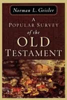 Un studiu popular al Vechiului Testament - A Popular Survey of the Old Testament