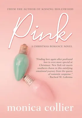 Roz: O poveste de dragoste de Crăciun - Pink: A Christmas Romance