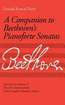 Companion to Beethoven's Pianoforte Sonatas - Ediție revizuită - Companion to Beethoven's Pianoforte Sonatas - Revised Edition