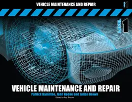 Întreținerea și repararea vehiculelor, nivel 1 - Vehicle Maintenance and Repair Level 1