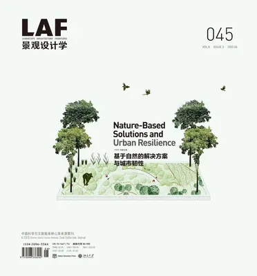 Landscape Architecture Frontiers 045: Soluții bazate pe natură și reziliență urbană - Landscape Architecture Frontiers 045: Nature-Based Solutions and Urban Resilience