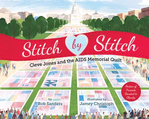 Cusătura cu cusătură: Cleve Jones și cuvertura comemorativă a SIDA - Stitch by Stitch: Cleve Jones and the AIDS Memorial Quilt