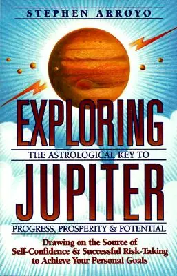 Explorarea lui Jupiter: Cheia astrologică a progresului, prosperității și potențialului - Exploring Jupiter: Astrological Key to Progress, Prosperity & Potential