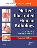 Patologia umană ilustrată a lui Netter - Netter's Illustrated Human Pathology