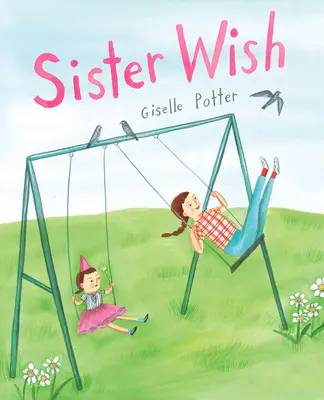 Dorință de soră - Sister Wish