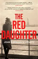 Fiica roșie - Red Daughter