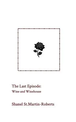 Ultimul episod - The Last Episode