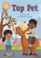 Reading Champion: Top Pet - Lectură independentă Orange 6 - Reading Champion: Top Pet - Independent Reading Orange 6