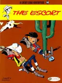 The Escort: Lucky Luke Vol. 18