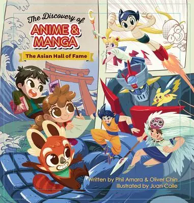 Descoperirea anime-ului și a manga: Hall of Fame-ul asiatic - The Discovery of Anime and Manga: The Asian Hall of Fame