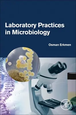 Practici de laborator în microbiologie - Laboratory Practices in Microbiology