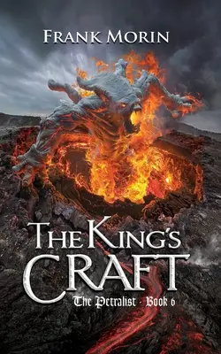 Meșteșugul regelui (The King's Craft) - The King's Craft