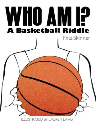 Cine sunt eu? O ghicitoare din baschet - Who Am I? A Basketball Riddle