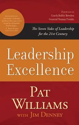 Excelența în leadership: Cele șapte laturi ale leadershipului pentru secolul XXI - Leadership Excellence: The Seven Sides of Leadership for the 21st Century