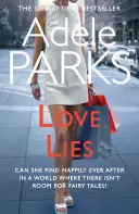 Love Lies - Va fi basmul ceea ce și-a imaginat ea? - Love Lies - Will the fairy tale be what she's imagined?