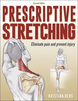 Stretching prescriptiv - Prescriptive Stretching