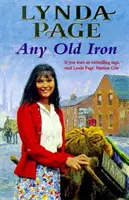 Any Old Iron - O saga postbelică captivantă despre familie, dragoste și prietenie - Any Old Iron - A gripping post-war saga of family, love and friendship