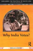 De ce votează India? - Why India Votes?