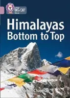 Collins Big Cat - Himalaya: De jos în sus: Band 18/Pearl - Collins Big Cat - Himalayas: Bottom to Top: Band 18/Pearl