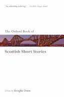 Cartea Oxford de povestiri scurte scoțiene - The Oxford Book of Scottish Short Stories