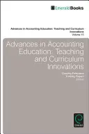 Avansuri în învățământul contabil: Inovații în predare și curriculum - Advances in Accounting Education: Teaching and Curriculum Innovations