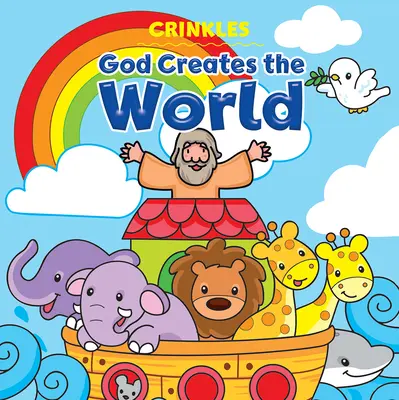 Crinkles: Dumnezeu creează lumea - Crinkles: God Creates the World