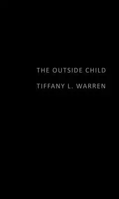 Copilul de afară - The Outside Child