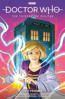 Doctor Who: The Thirteenth Doctor Vol. 3: Prieteni vechi - Doctor Who: The Thirteenth Doctor Vol. 3: Old Friends
