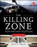 The Killing Zone, ediția a doua: Cum și de ce mor piloții - The Killing Zone, Second Edition: How & Why Pilots Die