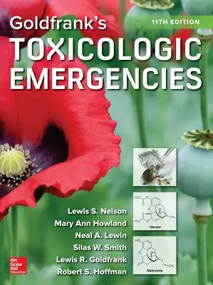 Goldfrank's Toxicologic Emergencies, ediția a unsprezecea - Goldfrank's Toxicologic Emergencies, Eleventh Edition