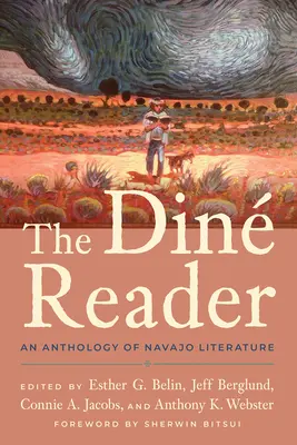The Din Reader: O antologie de literatură Navajo - The Din Reader: An Anthology of Navajo Literature