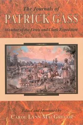 Jurnalele lui Patrick Gass - Journals of Patrick Gass