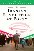 Revoluția iraniană la patruzeci de ani - The Iranian Revolution at Forty