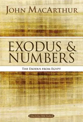 Exodul și Numerele: Exodul din Egipt - Exodus and Numbers: The Exodus from Egypt