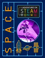 Aventuri în STEAM: Spațiul - Adventures in STEAM: Space