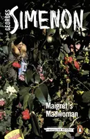 Nebuna lui Maigret - Maigret's Madwoman