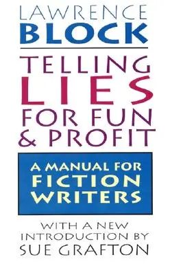A spune minciuni pentru distracție și profit - Telling Lies for Fun & Profit