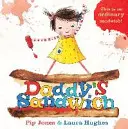 Sandwich-ul lui tati - Daddy's Sandwich