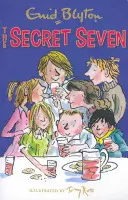 Secret Seven: Cei șapte secreți - Cartea 1 - Secret Seven: The Secret Seven - Book 1