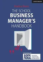 Manualul managerului de afaceri școlare - School Business Manager's Handbook