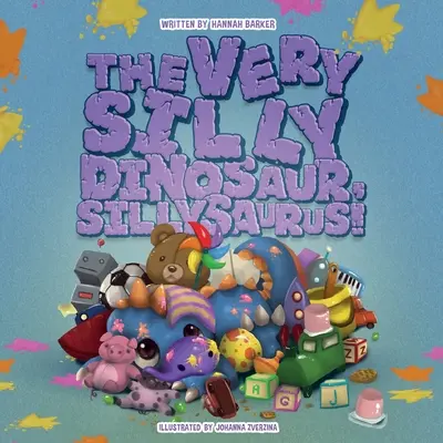 Dinozaurul foarte prostuț, Sillysaurus! - The Very Silly Dinosaur, Sillysaurus!