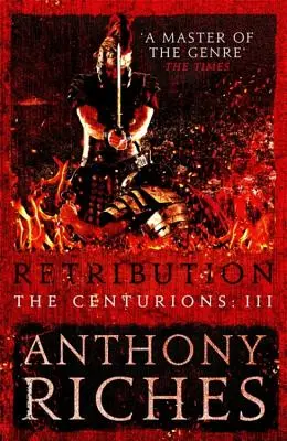 Retribuție: The Centurions III - Retribution: The Centurions III