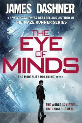 Ochiul minților (The Mortality Doctrine, Book One) - The Eye of Minds (the Mortality Doctrine, Book One)