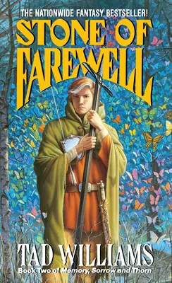 The Stone of Farewell: Cartea a doua din Memory, Sorrow, and Thorn - The Stone of Farewell: Book Two of Memory, Sorrow, and Thorn