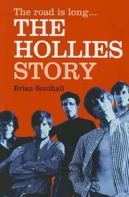 Povestea The Hollies - The Hollies Story