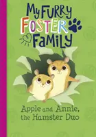Apple și Annie, perechea de hamsteri - Apple and Annie, the Hamster Duo
