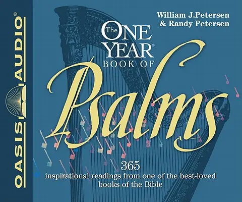 Cartea psalmilor pentru un an: 365 de lecturi inspiraționale din una dintre cele mai iubite cărți ale Bibliei - The One Year Book of Psalms: 365 Inspirational Readings from One of the Best-Loved Books of the Bible
