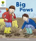 Oxford Reading Tree Biff, Chip and Kipper Stories Decode and Develop: Nivelul 1: Big Paws - Oxford Reading Tree Biff, Chip and Kipper Stories Decode and Develop: Level 1: Big Paws